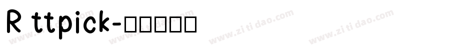 R ttpick字体转换